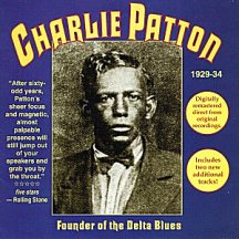 Charlie Patton: Founder of the Delta Blues - 1929-34