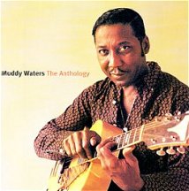 Muddy Waters: The Anthology