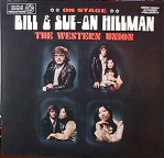 Volume 4: Bill and Sue-On Hillman ~ On Stage