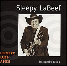 Sleepy LaBeef: Rockabilly Blues