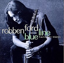 Robben Ford: Handful of Blues