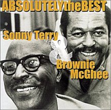 Sonny Terry and Brownie McGhee: Absolutely the Best