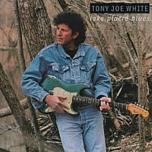 Tony Joe White: Lake Placid Blues